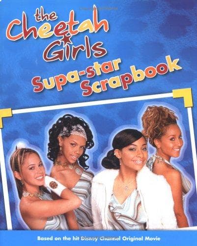 Cover of The Cheetah Girls supa-star scrapbook