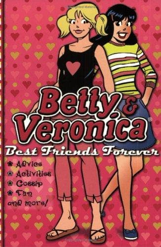 Cover of Best Friends Forever (Betty & Veronica)