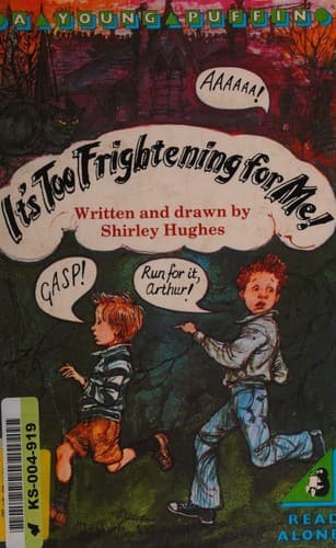 Cover of It's too frightening for me!