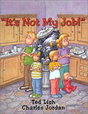 Cover of "It's not my job!"