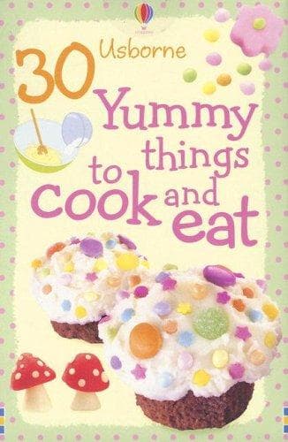 Cover of 30 Yummy Things to Cook and Eat (Cooking Cards)