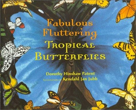 Cover of Fabulous Fluttering Tropical Butterflies