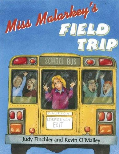 Cover of Miss Malarkey's field trip