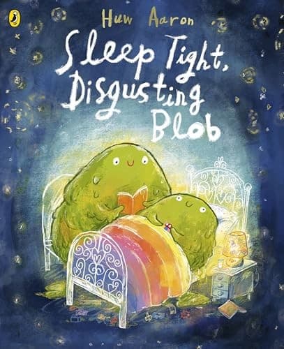 Cover of Sleep Tight, Disgusting Blob