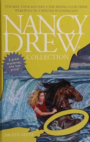 Cover of The Bike Tour Mystery / The Riding Club Crime / Werewolf in a Winter Wonderland