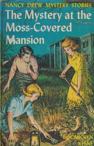 Cover of The mystery at the moss-covered mansion