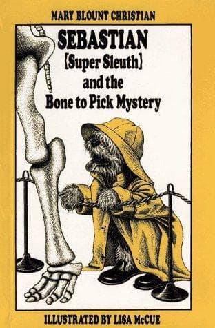 Cover of Sebastian (super sleuth) and the bone to pick mystery