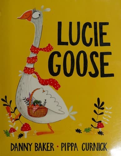 Cover of Lucie Goose