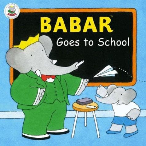 Cover of Babar goes to school