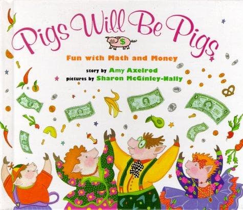 Cover of Pigs Will Be Pigs