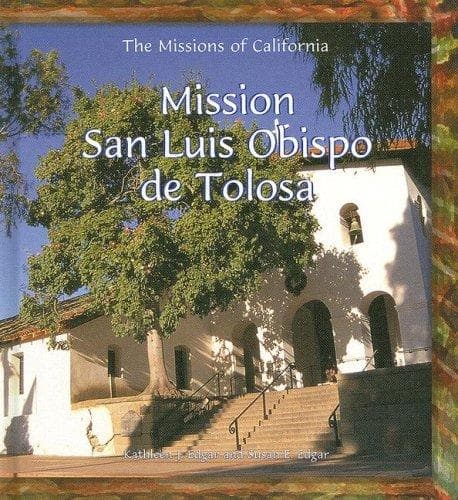 Cover of Mission San Luis Obispo de Tolosa