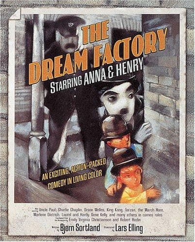 Cover of The dream factory starring Anna & Henry