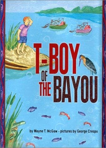 Cover of T-boy of the bayou