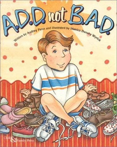 Cover of A.D.D. not B.A.D