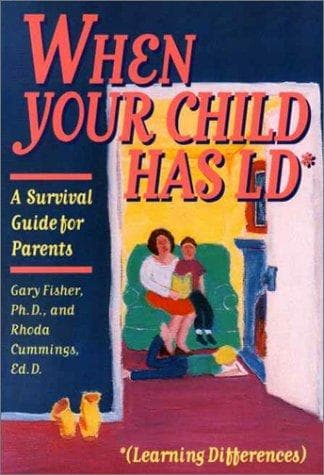 Cover of When your child has LD (learning differences)