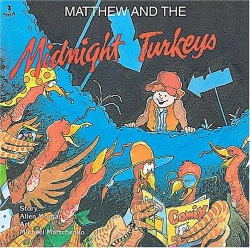 Cover of Matthew and the Midnight Turkeys