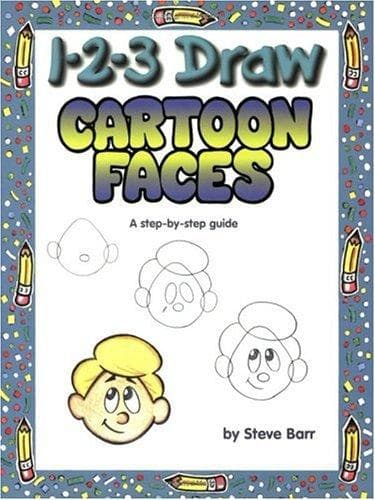 Cover of 1-2-3 Draw Cartoon Faces