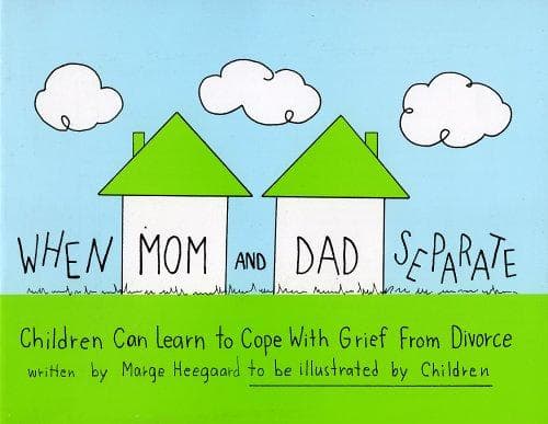Cover of When Mom and Dad Separate