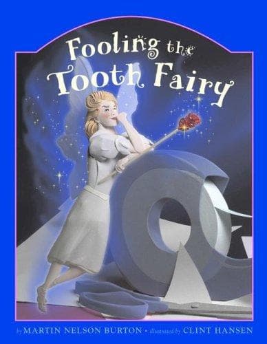 Cover of Fooling the Tooth Fairy