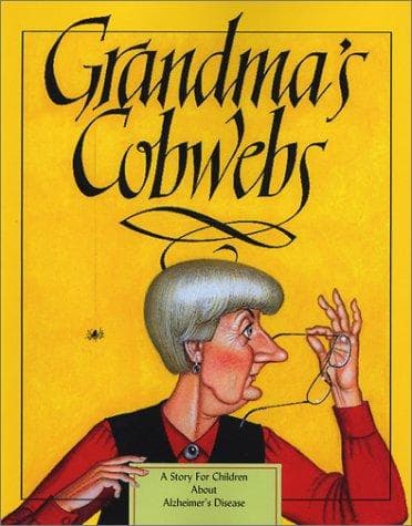 Cover of Grandma's cobwebs