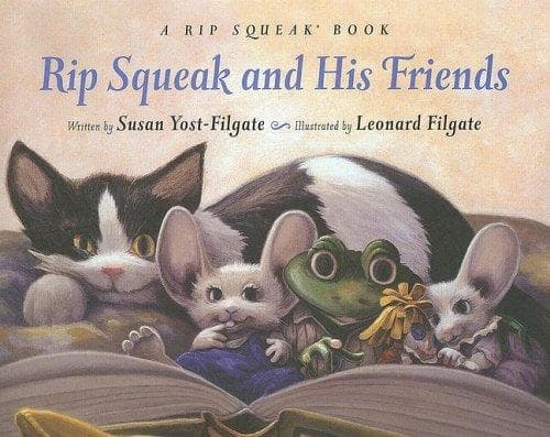 Cover of Rip Squeak and His Friends (Rip Squeak)