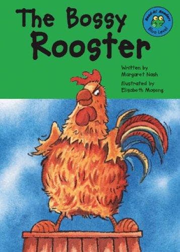 Cover of The bossy rooster