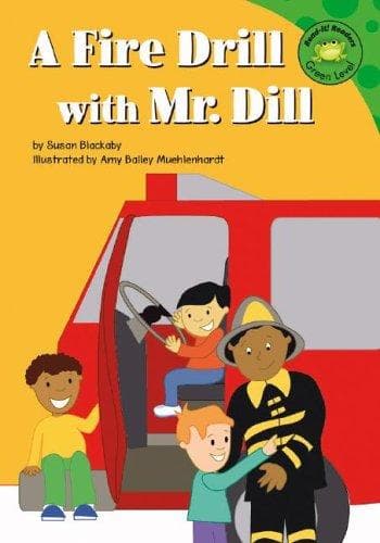 Cover of A fire drill with Mr. Dill