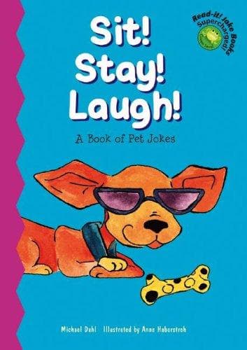 Cover of Sit! Stay! Laugh!