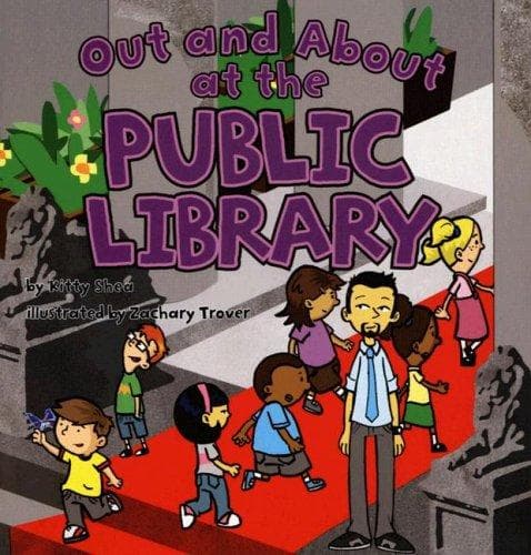 Cover of Out and about at the public library