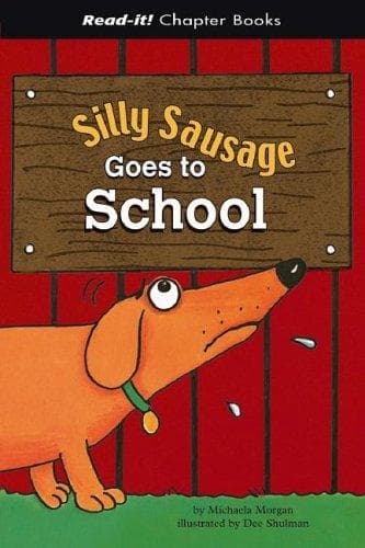 Cover of Silly Sausage Goes to School (Read-It! Chapter Books) (Read-It! Chapter Books)