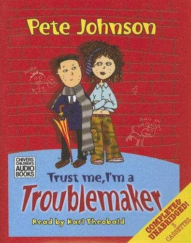 Cover of Trust Me I'm a Troublemaker