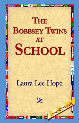 Cover of The Bobbsey Twins at School