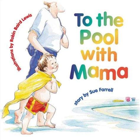 Cover of To the Pool with Mama