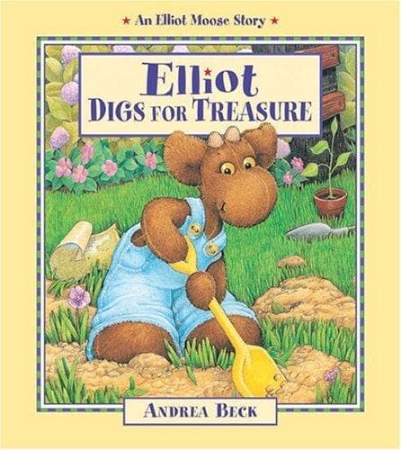 Cover of Elliot Digs for Treasure (An Elliot Moose Story)