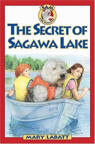 Cover of The Secret of Sagawa Lake (Sam: Dog Detective)