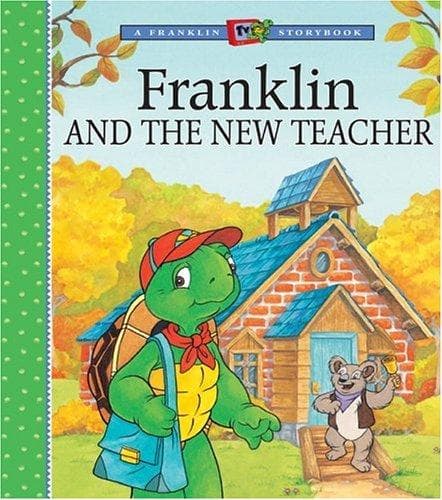 Cover of Franklin and the New Teacher