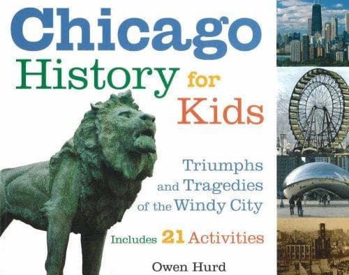 Cover of Chicago History for Kids