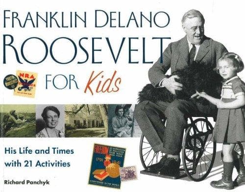 Cover of Franklin Delano Roosevelt for Kids