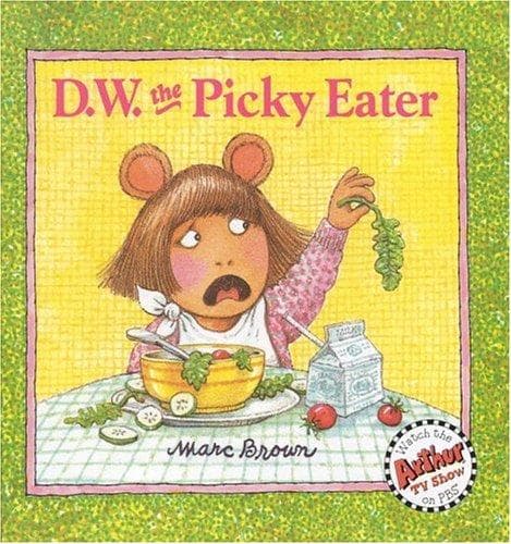 Cover of D.W. the Picky Eater (D.W.)