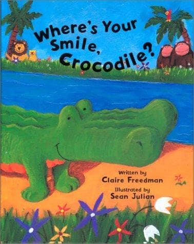 Cover of Where's your smile, crocodile?