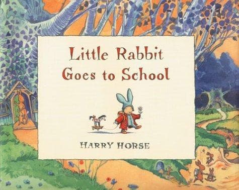 Cover of Little Rabbit goes to school