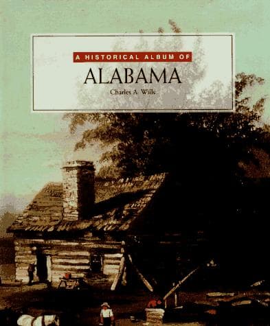 Cover of A historical album of Alabama