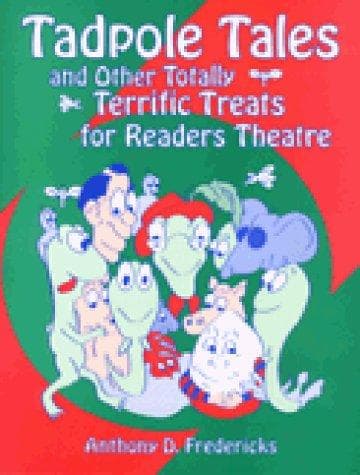 Cover of Tadpole tales and other totally terrific treats for readers theatre