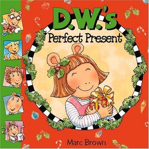 Cover of D.W.'s Perfect Present