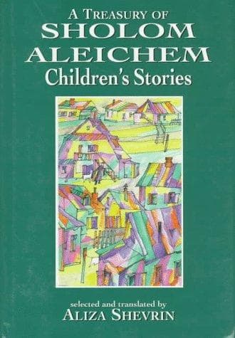 Cover of A treasury of Sholom Aleichem children's stories