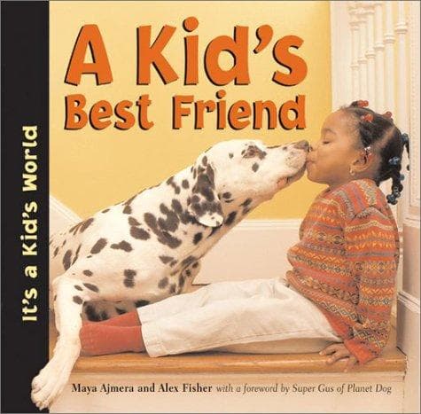 Cover of A Kid's Best Friend (It's a Kid's World)