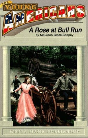 Cover of A rose at Bull Run