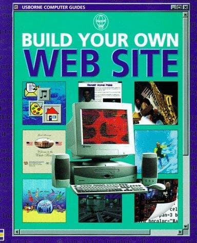 Cover of Build Your Own Website (Computer Guides Series)