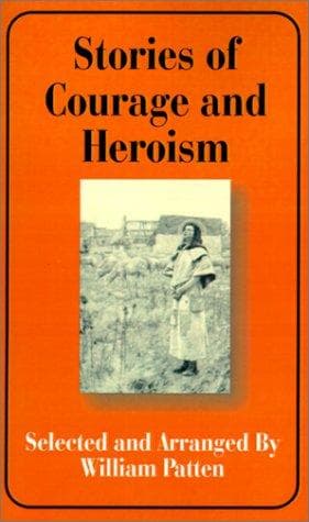 Cover of Stories of Courage and Heroism
