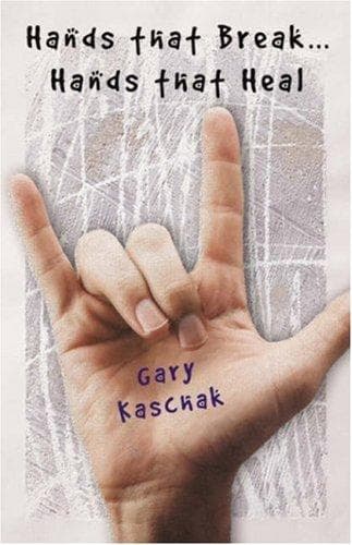 Cover of Hands That Break...Hands That Heal